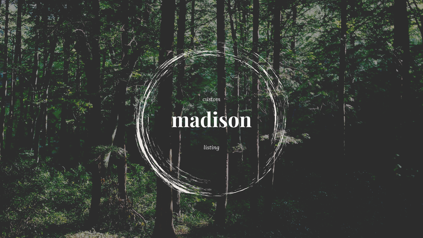 custom listing for madison